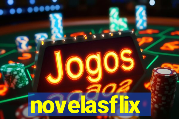 novelasflix totalmente demais